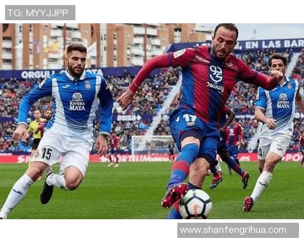 莱万特与巴列卡诺精彩对决直播全程回顾与分析